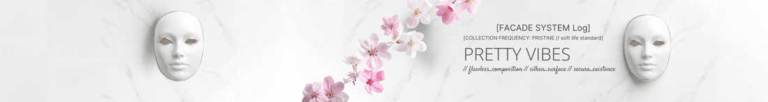The Architecture of the Facade: Why Pretty Vibes is Your Most Necessary Lie