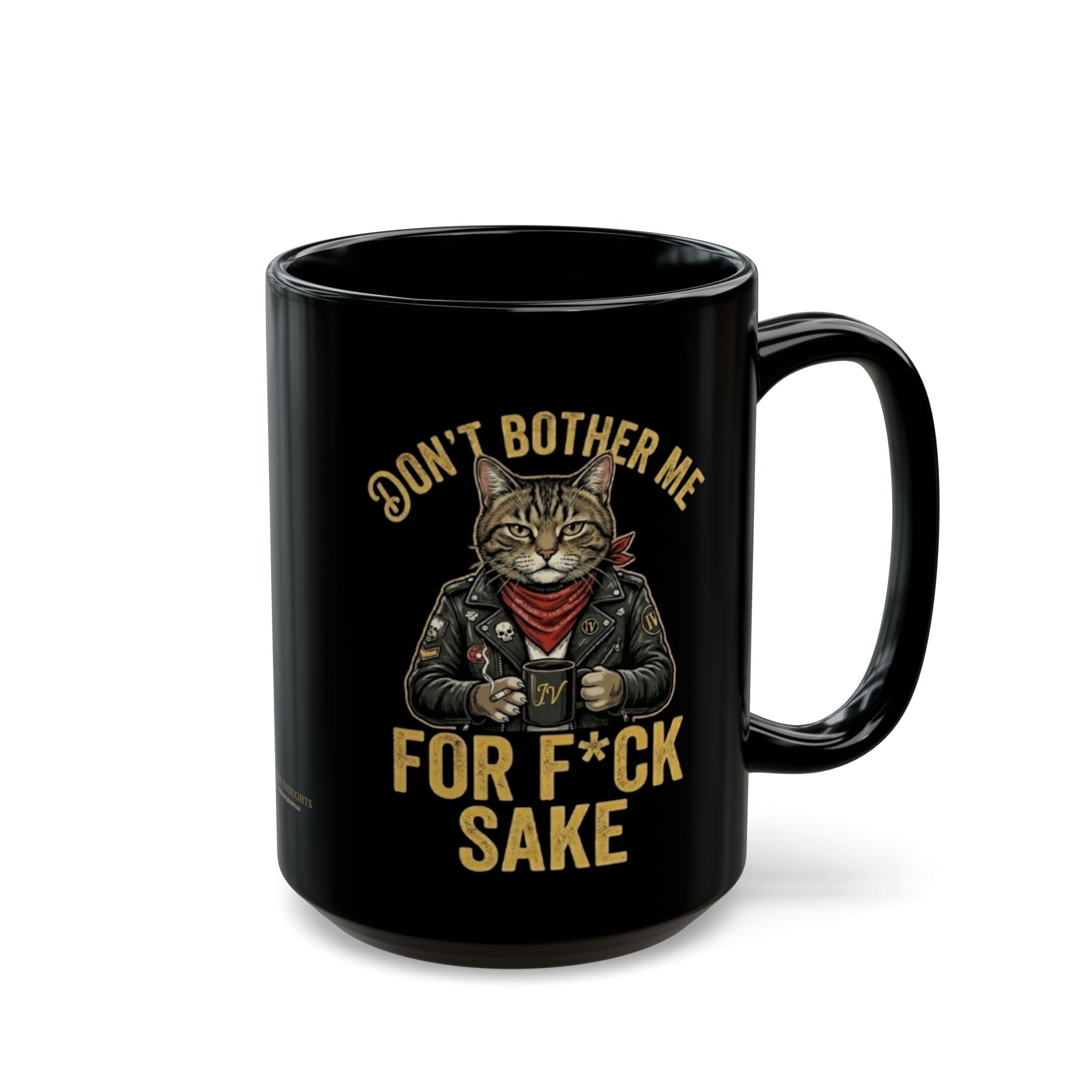 Biker Cat "For F*ck Sake" Black Ceramic Mug – Sarcastic Morning Coffee Cup | 11oz, 15oz